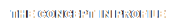 Text Box: &nbsp; The Concept in profile

